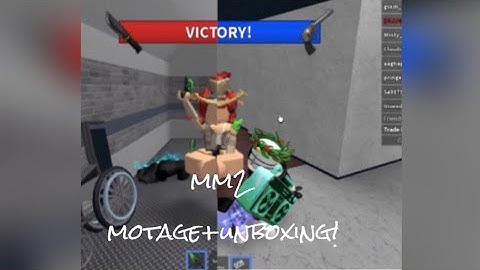 MM2 montage and unboxing! (testing server)