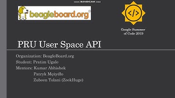 PRU User Space API: GSoC Project Under BeagleBoard.org