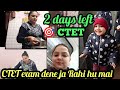 Ctet admit card released   hum chale exam  dene         ctet studyvlog