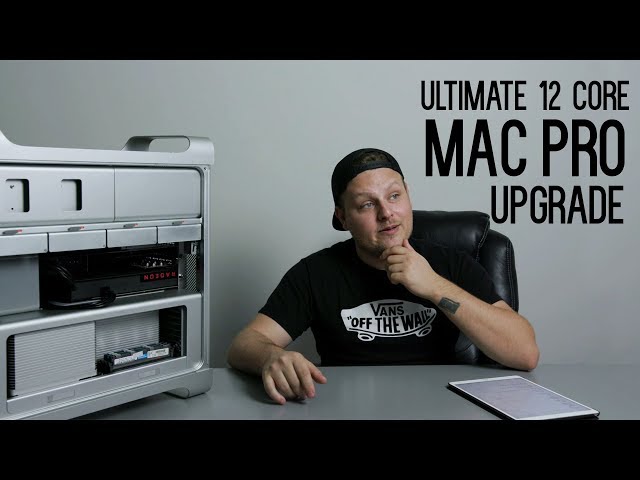 Ultimate 12 core Mac Pro Upgrade! Step by Step in 4k