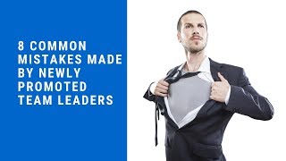Call Center Managers: 8 Common Mistakes Made by Newly Promoted Team Leaders