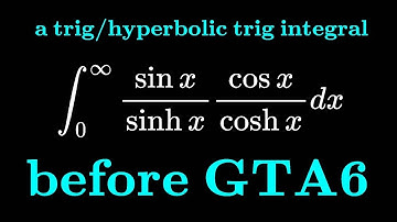 A very interesting integral: int (0,infty) (sin(x)cos(x))/(sinh(x)cosh(x))