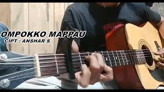 LAGU BUGIS - OMPOKKO MAPPAU ( CIPT  ANSHAR S ) Cover - MURID I Fingerstyle