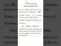 Group Homomorphism in Abstract Algebra π