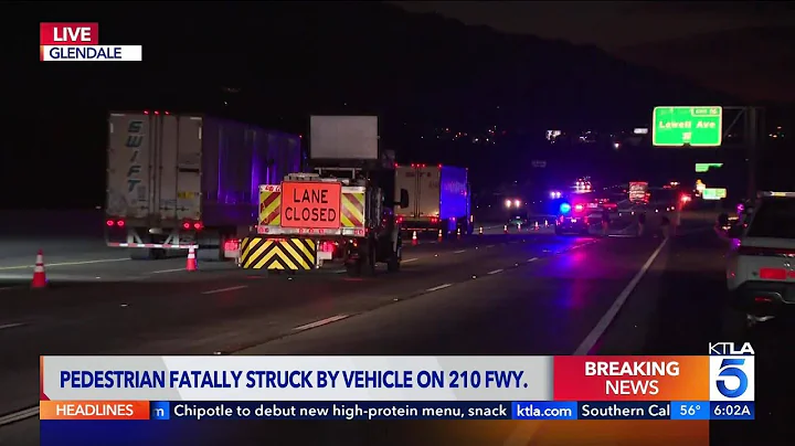 Deadly 210 Freeway crash results in person being ejected, run over by vehicle that fled: CHP