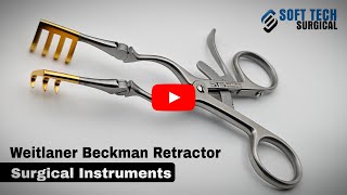 Beckman-Weitlaner Retractor With Hinged Arms Soft Tech Surgical Self Retaining Surgical Tool