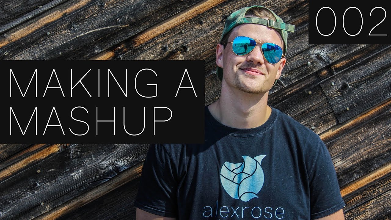 How To Make A Mashup 002 YouTube