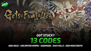 GETSUFUMADEN - UNDYING MOON Cheats: Add Gold, Unlimited Ammo, Godmode, ... | Trainer by PLITCH