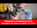 Soldadura de HIERRO FUNDIDO: El video de YouTube más completo sobre SOLDADURA DE HIERRO FUNDIDO.