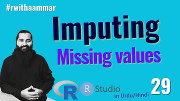 Imputing Missing values in R with Aammar