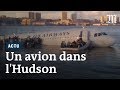 2009-2019 : pourquoi l'A320 posé dans l’Hudson a marqué l’histoire