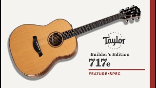 Taylor | Builder's Edition 717e | Feature/Spec