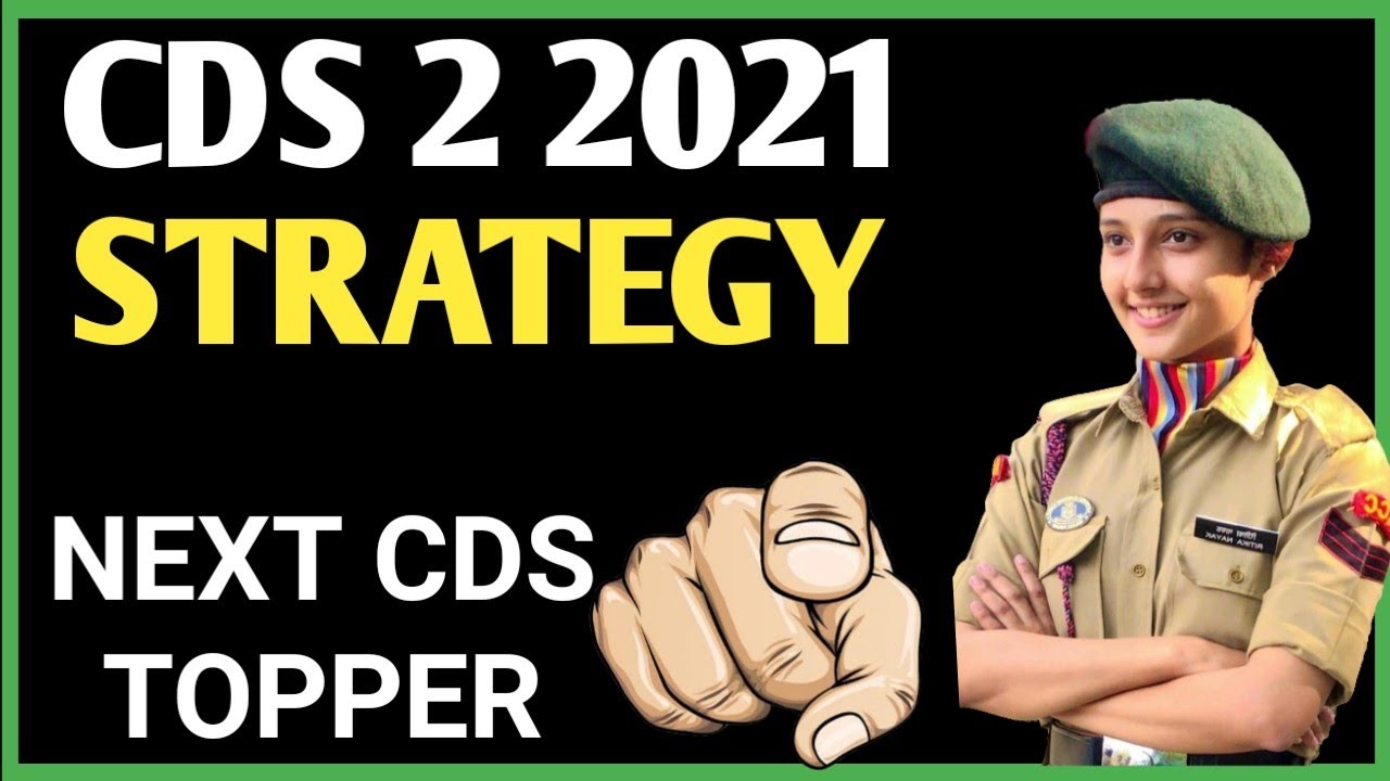 CDS 1 2022 Prepration , Strategy , How to Clear CDS Written Exam ? Booklist