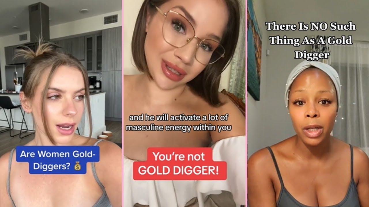 Are You a Gold Digger for Wanting Better?