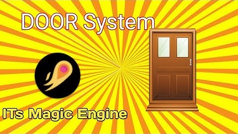 ITs Magic Engine - Door System #itsmagicengine