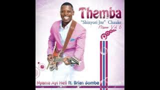 Themba chauke Vol 6- Xihlangi  (Ft mhani Eva & may...)