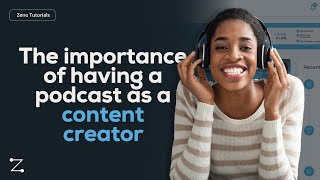 The Importance Of Having A Podcast As A Content Creator screenshot 5