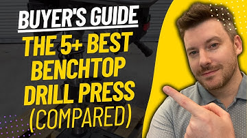 TOP 5 BEST BENCH TOP DRILL PRESSS - Bench Top Drill Press Review (2023)
