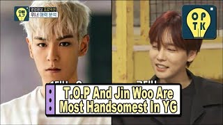 [Oppa Thinking - WINNER] T.O.P And Jin Woo, Two Are The Most Handsomest In YG 20170520