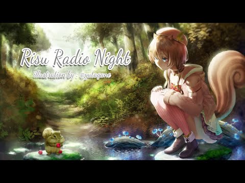 【HoloID】Risu Radio Night Episode 2 !!!【Ayunda Risu】