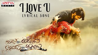 I Love You Lyrical Song | Raju Gari Ammayi Naidu Gari Abbayi Songs | Yazin Nizar | Roshan Saluri Image