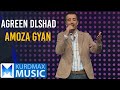 Agreen Dlshad Amoza Gyan Xalo Rebwar Agreen Dlshad Amoza Gyan Xalo Rebwar