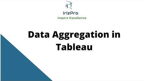 Data Aggregation in Tableau