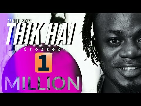 Thik Hai (Afrobeat Version) - Samuel Singh | Prod By King Flame