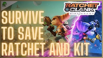 Ratchet and Clank Rift Apart Survive to Save Ratchet and Kit