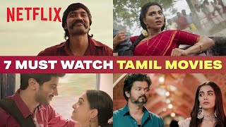 MUST-WATCH Tamil Movies on Netflix | Aishwarya Lekshmi, Dhanush, Dulquer Salmaan | Netflix India