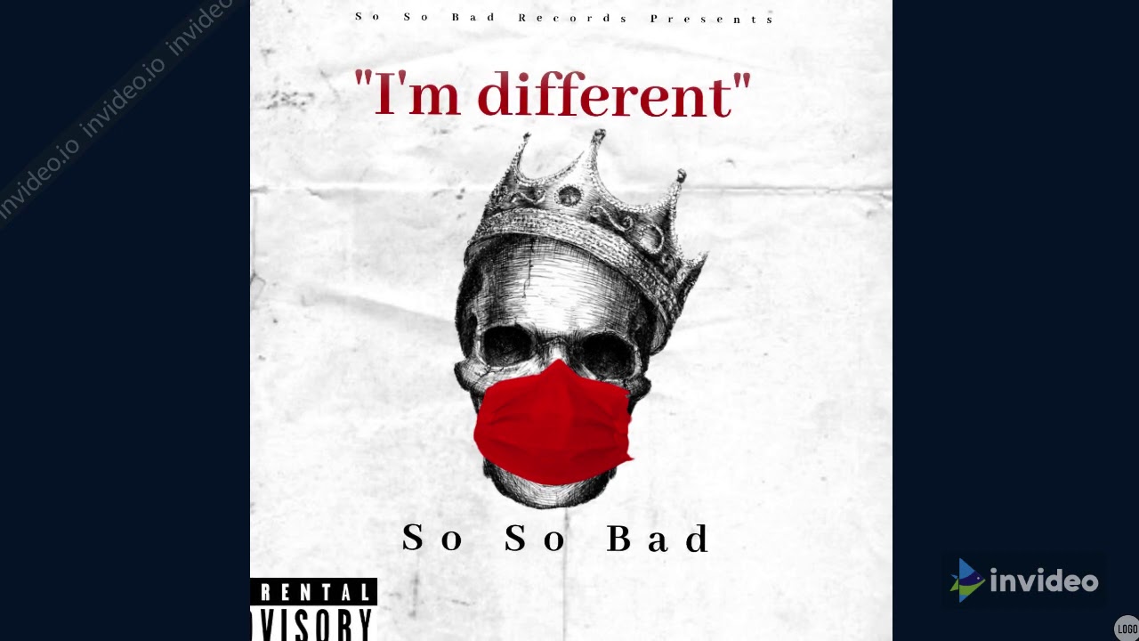 Watch So So Bad - "I'm Different" (Mastered) Official Music Video on YouTube Watch So So Bad - "I'm Different" (Mastered) Official Music Video on YouTube