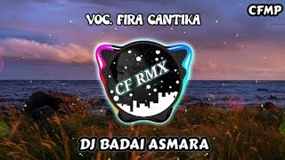DJ Badai Asmara ( Poppy Mercury ) Slow Remix by CF RMX