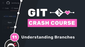 Git Crash Course #11 - Understanding Branches
