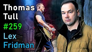 Thomas Tull: From Batman Dark Knight Trilogy To Ai And The Rolling Stones | Lex Fridman Podcast #259