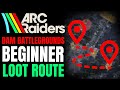 ARC RAIDERS Best Loot Route for BEGINNERS