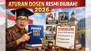 ATURAN BARU DOSEN 2026. PENGANGKATAN DOSEN & JABATAN AKADEMIK DOSEN RESMI DIRUBAH | MIMBAR INTELEK