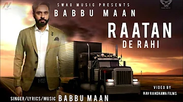Babbu Maan : Raatan De Rahi | Pagal Shayar | Latest Punjabi Song | Full Video