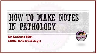 How to make notes in Pathology- A Simplified Approach screenshot 4