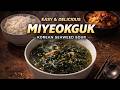Cozy Korean Seaweed Soup with Beef | Simple &amp; Delicious Miyeokguk(Perfect for Cold Days)#seaweedsoup