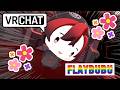 Come & Meet FLAYBUBU【VRChat】+ BDay Project