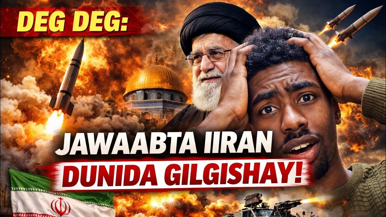 DEG DEG: Iran Oo Dunida Gilgishay + Carabtii Oo Yaaban! Halkee Ku Maqan Ali Khamenei?#KALA-GUUR TV S