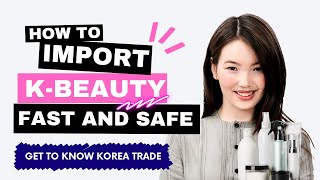 How to source Korean products online| Wholesale | Seoul101| KOREATRADE| Korean Skincare Exporter