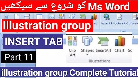 Illustrations Group in MS Word | Insert Tab Complete Tutorial | Urdu/Hindi
