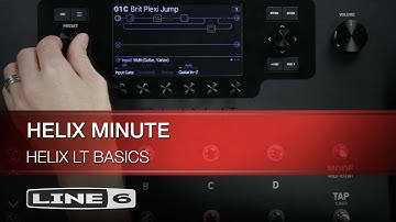 Helix Minute: Helix LT Basics I Line 6
