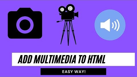 How to Add Audio & Video in HTML | Multimedia Tags Tutorial