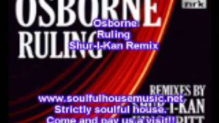 Osborne Ruling Shur-I-Kan Remix