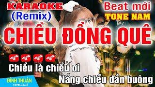 Chiều Đồng Quê Karaoke Remix Tone Nam Dj Cực hay 2023