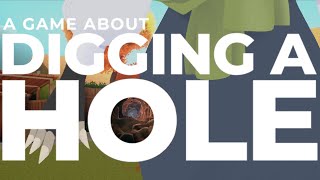 【A GAME ABOUT DIGGING A HOLE】穴を掘っている【ただそれだけ】