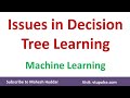 Issues in Decision Tree Learning | Machine Learning by Mahesh Huddar