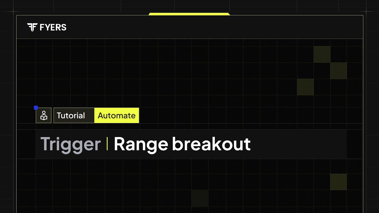 Range Breakout Trading Strategy | How to Use It for Automated Trading